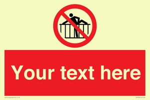 Custom prohibition do not cross barrier